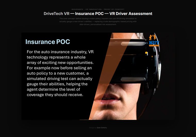 Insurance proof of concept, DriveTech VR